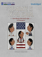 Separate is Never Equal